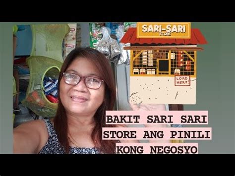 BAKIT SARI SARI STORE ANG PINILI KONG NEGOSYO YouTube