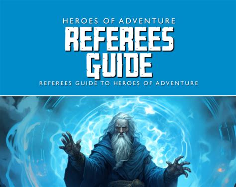 Heroes Of Adventure Referees Guide By Nameless Designer