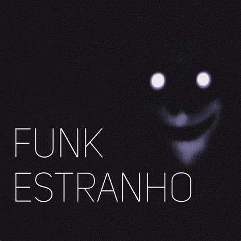 Funk Estranho Slowed Song And Lyrics By Ilikeq Spotify