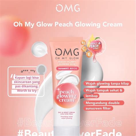 Jual Omg Oh My Glow Peach Glowing Cream Serum Vit B C E Gr Shopee