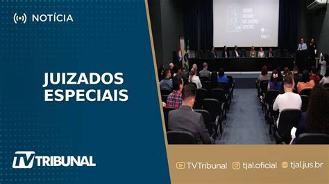 Palestra Na Esmal Abre A Semana Nacional Dos Juizados Especiais Em