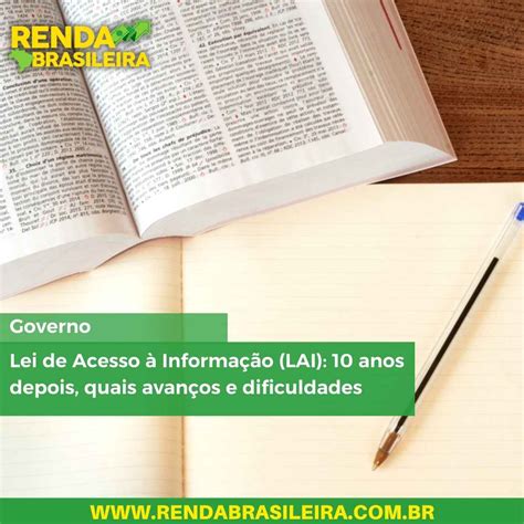 Lei De Acesso à Informação Lai 10 Anos Depois Quais Avanços E