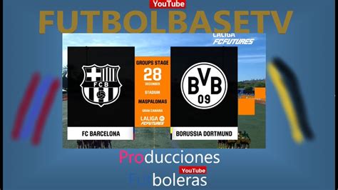 Fc Barcelona Vs Borussia Dortmund Youtube