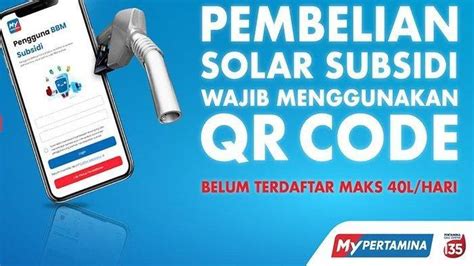 Wajib Pakai QR Code Cara Beli Solar Subsidi Pakai MyPertamina Di SPBU