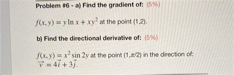 Solved Problem 6 A Find The Gradient Of 5