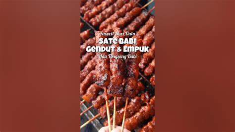 sate babi surabaya babisurabaya kulinernonhalal kulinersurabaya