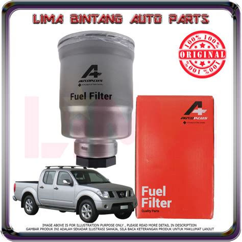 Nissan Navara D40 Fuel Filter Diesel Filter Penapis Minyak Diesel