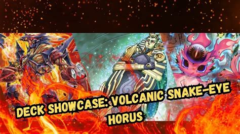 Deck Showcase VOLCANIC SNAKE EYE HORUS YouTube