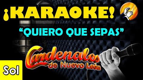 Quiero Que Sepas Karaoke YouTube