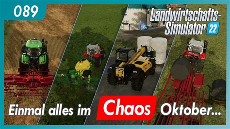 LS22 089 Rehbach Einmal Alles Im Chaos Oktober Let S Play