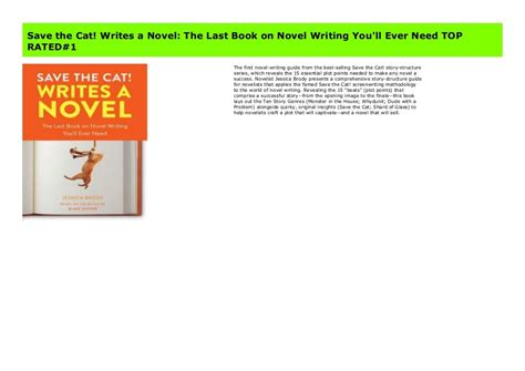 Save the Cat! Writes a Novel: The Last Book on Novel Writing You'll ...