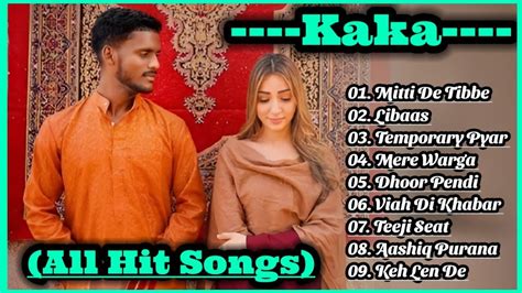 Kaka All Punjabi Songs Ll Kaka New Songs Collection Ll Best Punjabi