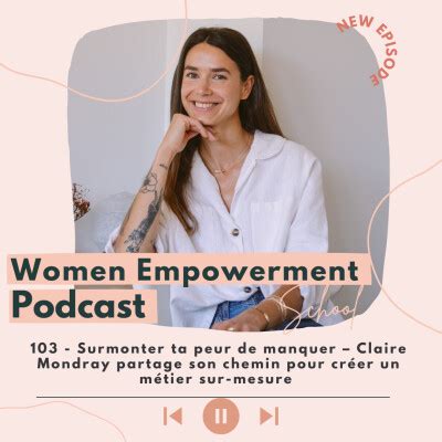 Women Empowerment School 103 Surmonter Ta Peur De Manquer Claire