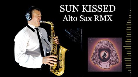 SUN KISSED Ehrling Alto Sax RMX Free Score YouTube