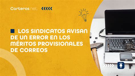 Los Sindicatos Avisan De Un Error En Los M Ritos Provisionales De