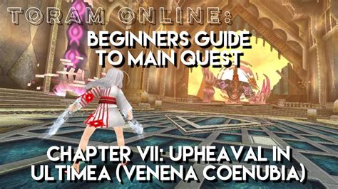 Toram Online Beginners Guide To Main Quest Chapter Upheaval In