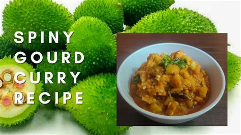 Kantola Ki Sabji Spiny Gourd Recipes Spiny Gourd Ki Sabji Youtube