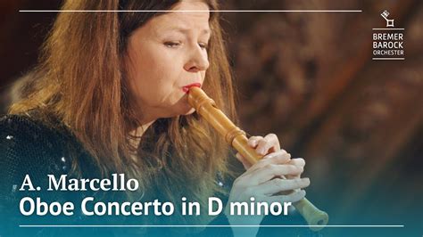 Alessandro Marcello Oboe Concerto In D Minor S Z Bremer