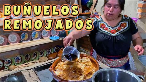 Típicos BUÑUELOS REMOJADOS con Piloncillo y Atole Blanco YouTube