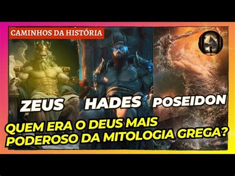 ZEUS HADES OU POSEIDON QUEM ERA O DEUS MAIS PODEROSO NA MITOLOGIA