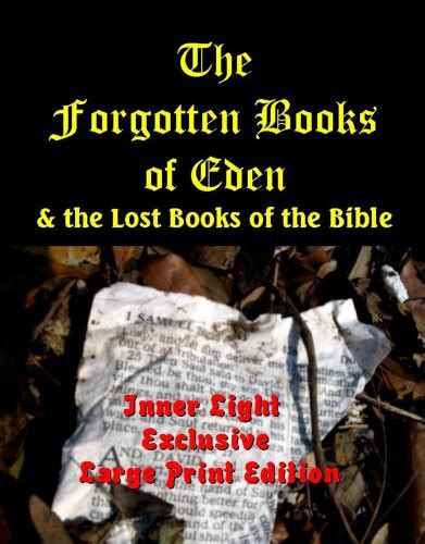 The Forgotten Books Of Eden And The Lost Books Of The Bible Large