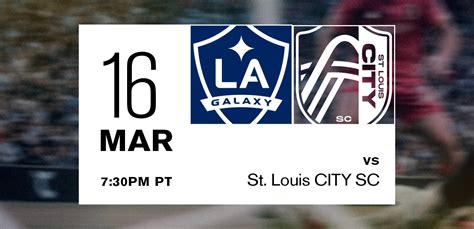 LA Galaxy Vs St Louis CITY SC Dignity Health Sports Park