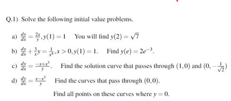 Solved Q1 ﻿solve The Following Initial Value