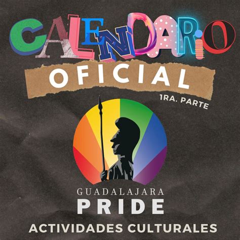 Guadalajara Pride On Twitter 🏳️‍🌈¡calendario Oficial 2022🏳️‍🌈 Conoce Todas Las Actividades