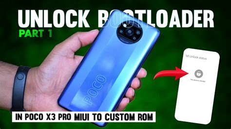 Miui To Custom Rom In Poco X Pro Part Unlock Bootloader In Poco