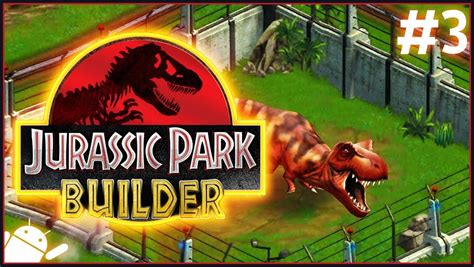 Jurassic Park Builder 3 New Arrivals Youtube