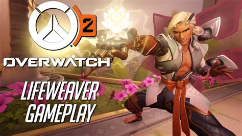 Lifeweaver Gameplay New Overwatch 2 Support Hero Youtube