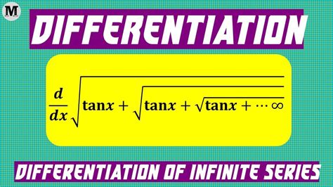 12 6 Differentiation Differentiation Of Infinite Series YouTube