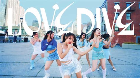 Kpop In Public Boston Ive 아이브 Love Dive Dance Cover By Offbrnd