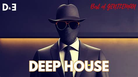 Best Of Gentleman Deep House Selection 2024 Youtube