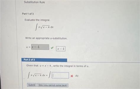 Solved Evaluate The Integral ∫xx−4dx Write An Appropriate