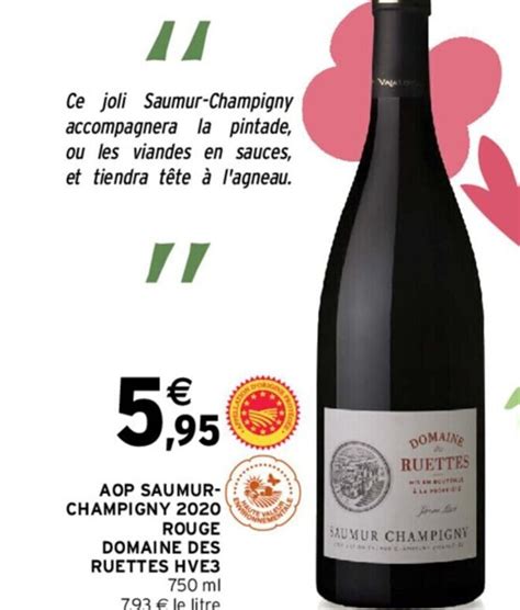 Promo Aop Saumur Champigny Rouge Domaine Des Ruettes Hve Chez