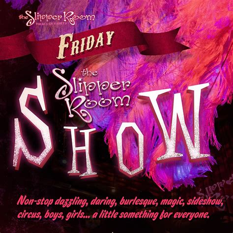 The Slipper Room Show! 9:30PM (Doors 8:00PM) | Slipper Room 2021