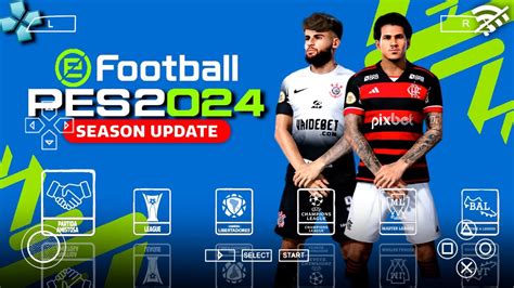 Efootball Pes 2024 Ppsspp Com BrasileirÃo E Europeu Super Atualizado Novos Kits E Faces Youtube