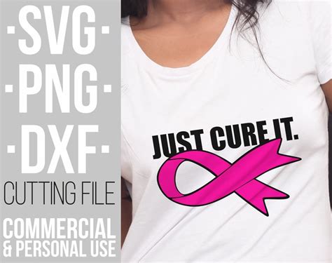 Just Cure It Svg Breast Cancer Svg Pink Ribbon Svg Png Dxf Cutting File Instant Download Art