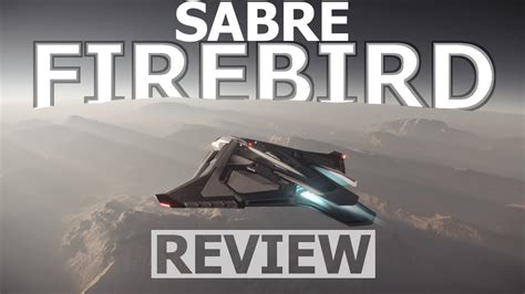 Star Citizen 3 23 10 Minutes More Or Less Ship Review SABRE