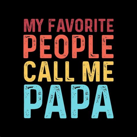 Vintage Mi Gente Favorita Me Llama Papa Hombres Pap Camiseta Orgulloso