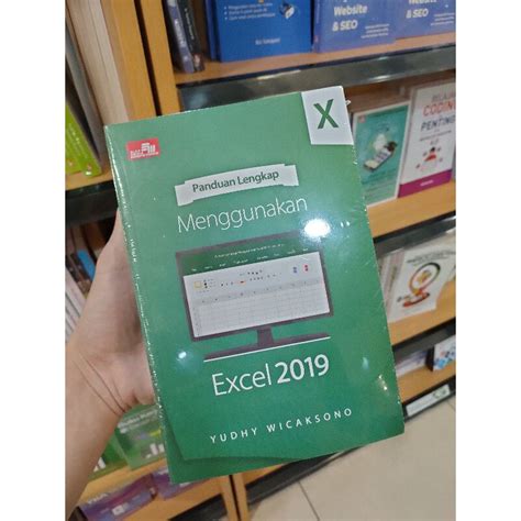 Jual Buku Panduan Lengkap Menggunakan Excel 2019 Shopee Indonesia