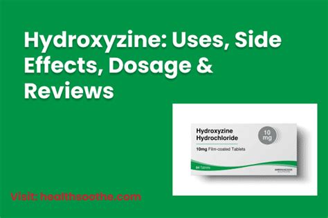 Hydroxyzine Uses Indications And Adverse Effects