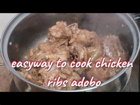 Easyway To Cook Chicken Ribs Gawin Nyu Ito Lutong Bahay Super Yummy