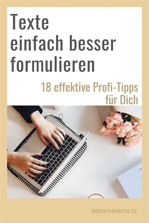 Texte Einfach Besser Formulieren Effektive Profi Tipps Artofit