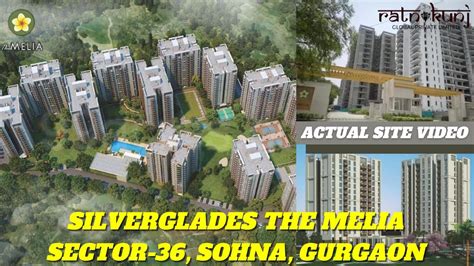 Silverglades The Melia Sector Sohna Gurgaon Lacs Onwards