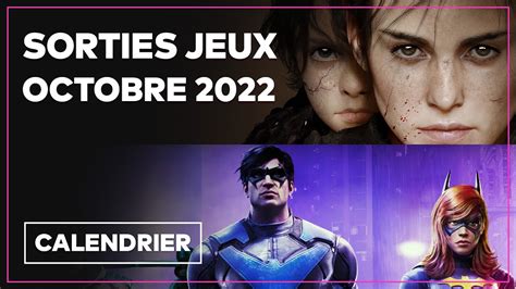 Toutes les SORTIES JEUX VIDÉO OCTOBRE 2022 YouTube