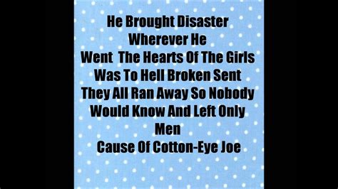 Cotton Eyed Joe With Lyrics Youtube