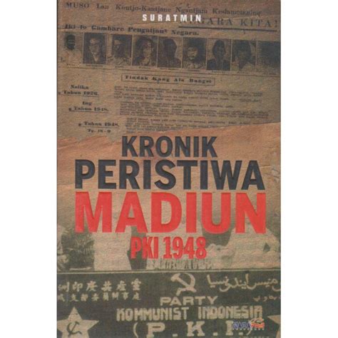 Jual Kronik Peristiwa Madiun PKI 1948 Buku Asli Shopee Indonesia