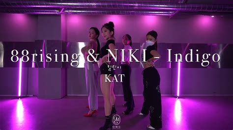 Kat Choreography Rising Niki Indigo Youtube